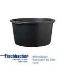 Fischbacher Mörtelkübel Kunsststoff 65 Liter