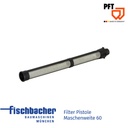 Fischbacher Filter Pistole  Maschenweite 60 00252360