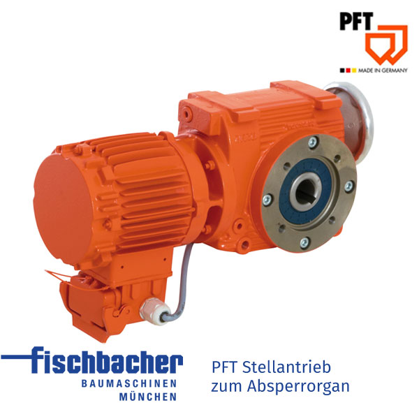 Fischbacher PFT Stellantrieb zum Absperrorgan 20561202