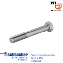 Sechskantschraube M16 x 110 verzinkt (VP