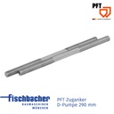Zuganker D-Pumpe 290 mm (PAK 2 Stück)
